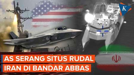 AS Gempur Situs Rudal Iran Di Bandar Abbas, Negosiasi Damai Terancam