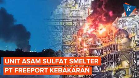 Unit Asam Sulfat Smelter PT Freeport Indonesia di Gresik Kebakaran