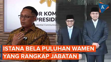 Puluhan Wakil Menteri Rangkap Jabatan, Istana: Wakilnya Dibolehkan..