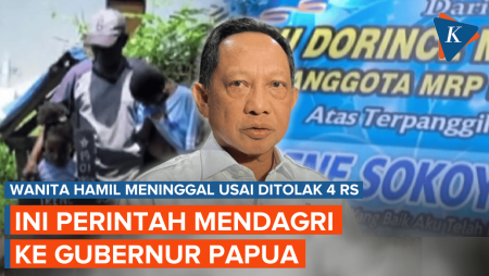 Wanita Hamil Meninggal Usai Ditolak 4 RS, Ini Perintah Mendagri Ke Gubernur Papua