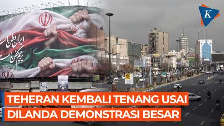 Suasana Tenang Kembali Ke Iran Usai Gelombang Demonstrasi Besar-besaran