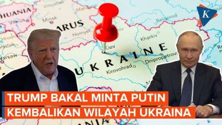 Trump Bakal Minta ke Putin, Kembalikan Wilayah Ukraina