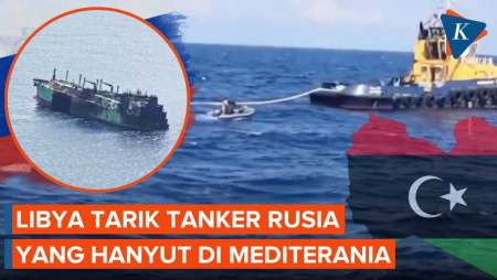Libya Tarik Kapal Tanker Rusia Yang Hanyut 3 Minggu Di Laut Mediterania