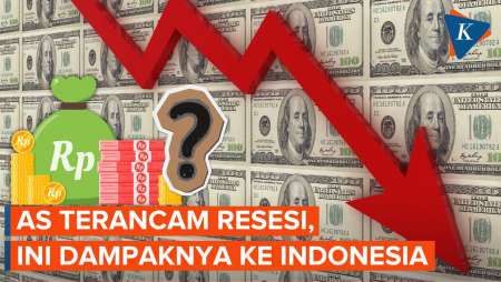 AS Terancam Resesi, Apa Dampaknya Bagi Ekonomi Indonesia?