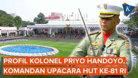 Profil Kolonel Priyo Handoyo, Komandan Upacara HUT Ke-81 RI Di Istana, Pernah Tugas Di Papua