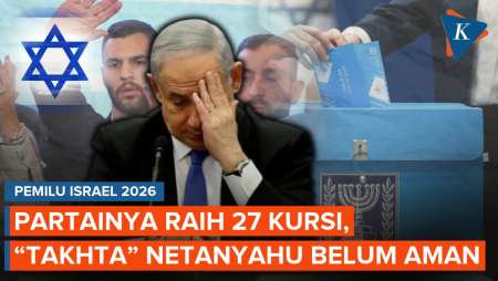 Hasil Pemilu Israel 2026: Partai Likud Raih 27 Kursi, Tapi Kekuasaan Netanyahu Terancam?