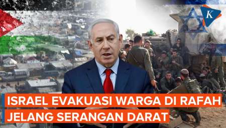 PM Israel Perintahkan Tentaranya Evakuasi Warga Sipil di Rafah