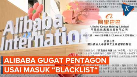 Dituduh Jadi Perusahaan Militer China, Alibaba Gugat Pentagon