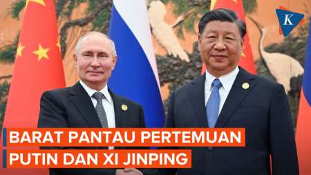 AS dan Sekutu Barat Pantau Pertemuan Putin dan Xi Jinping