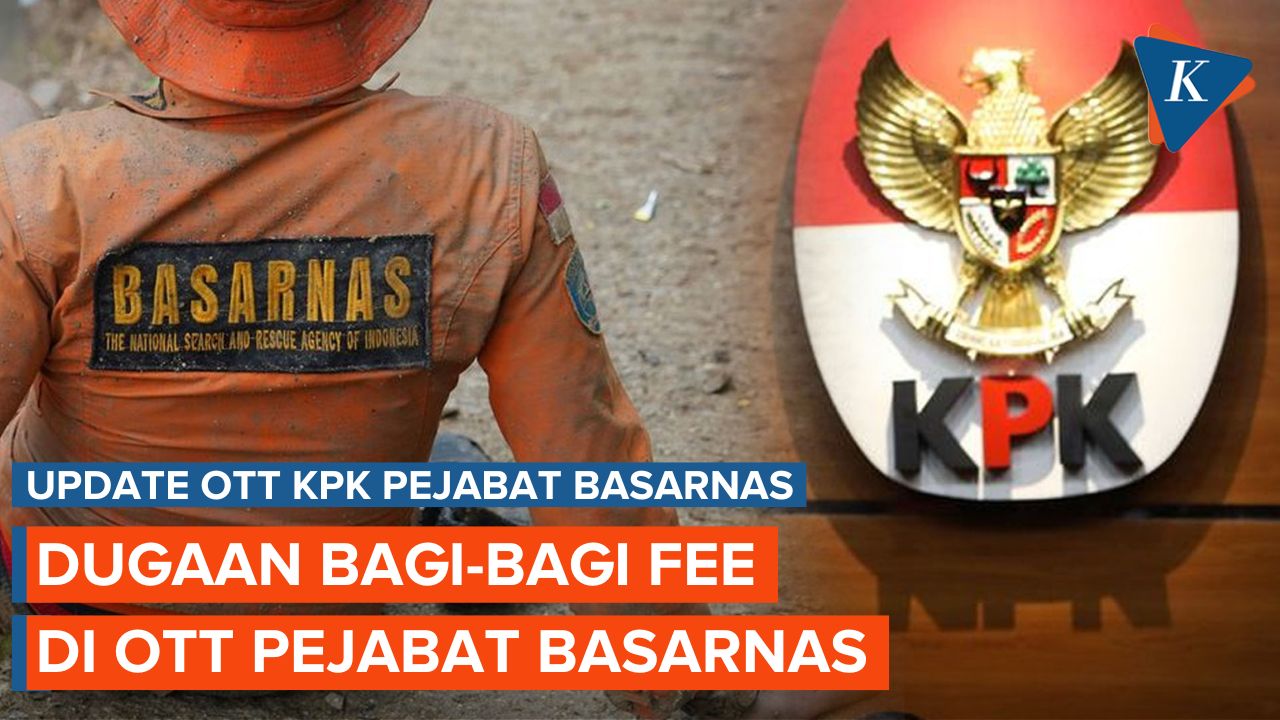 KPK OTT Pejabat Basarnas, Ada Dugaan Bagi-bagi Fee 10 Persen