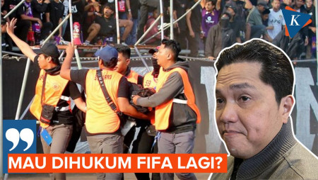 Erick Thohir soal Ricuh Suporter Persik Vs Arema FC: Mau Dihukum FIFA Lagi?