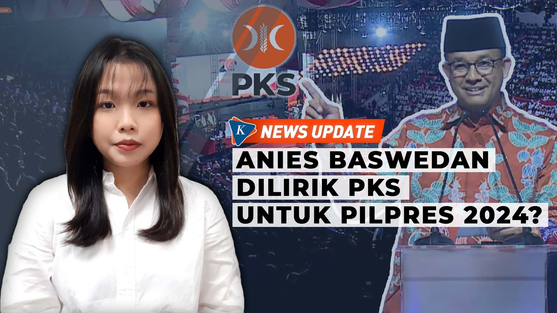 PKS Pertimbangkan Anies Baswedan, Sandiaga Uno, hingga AHY untuk Pilpres 2024