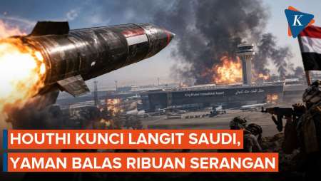 Houthi Kacaukan Langit Saudi, Ribuan Serangan Balasan Yaman Bikin Perang Membara!