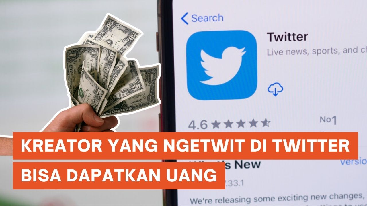 Kreator Konten Twitter Kini Bisa Dapat Uang dari 