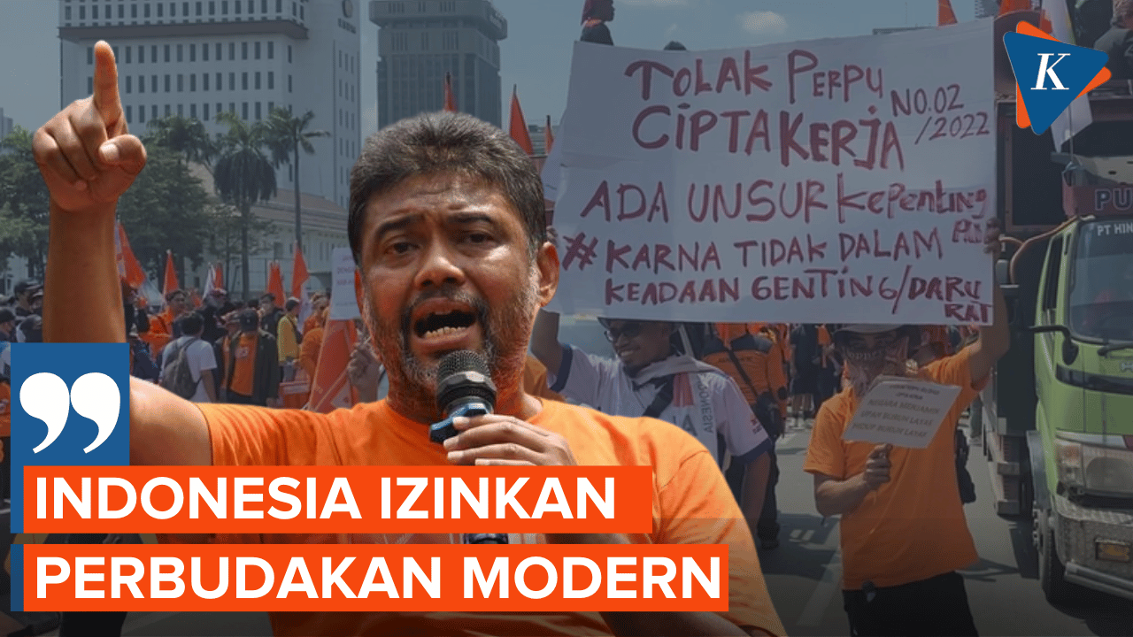 Said Iqbal: Indonesia Satu-satunya Negara di Dunia yang Izinkan Perbudakan Modern