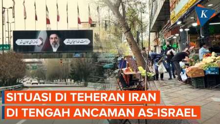 Suasana Teheran Di Tengah Ancaman Serangan AS-Israel Ke Infrastruktur Iran