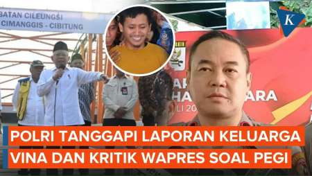 Respons Polri soal Laporan Keluarga Vina dan 