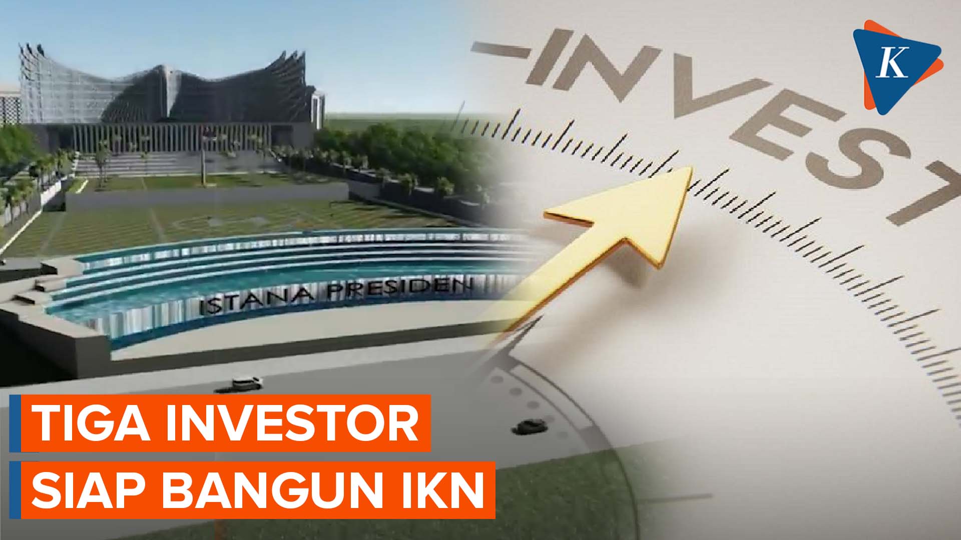 IKN Dapat Komitmen Investasi Rp 41 Triliun dari Tiga Investor