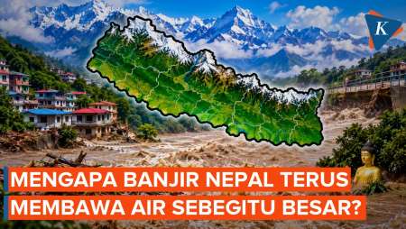 Nepal Banjir Lagi! Mengapa Masih Membawa Air Sebegitu Besar?