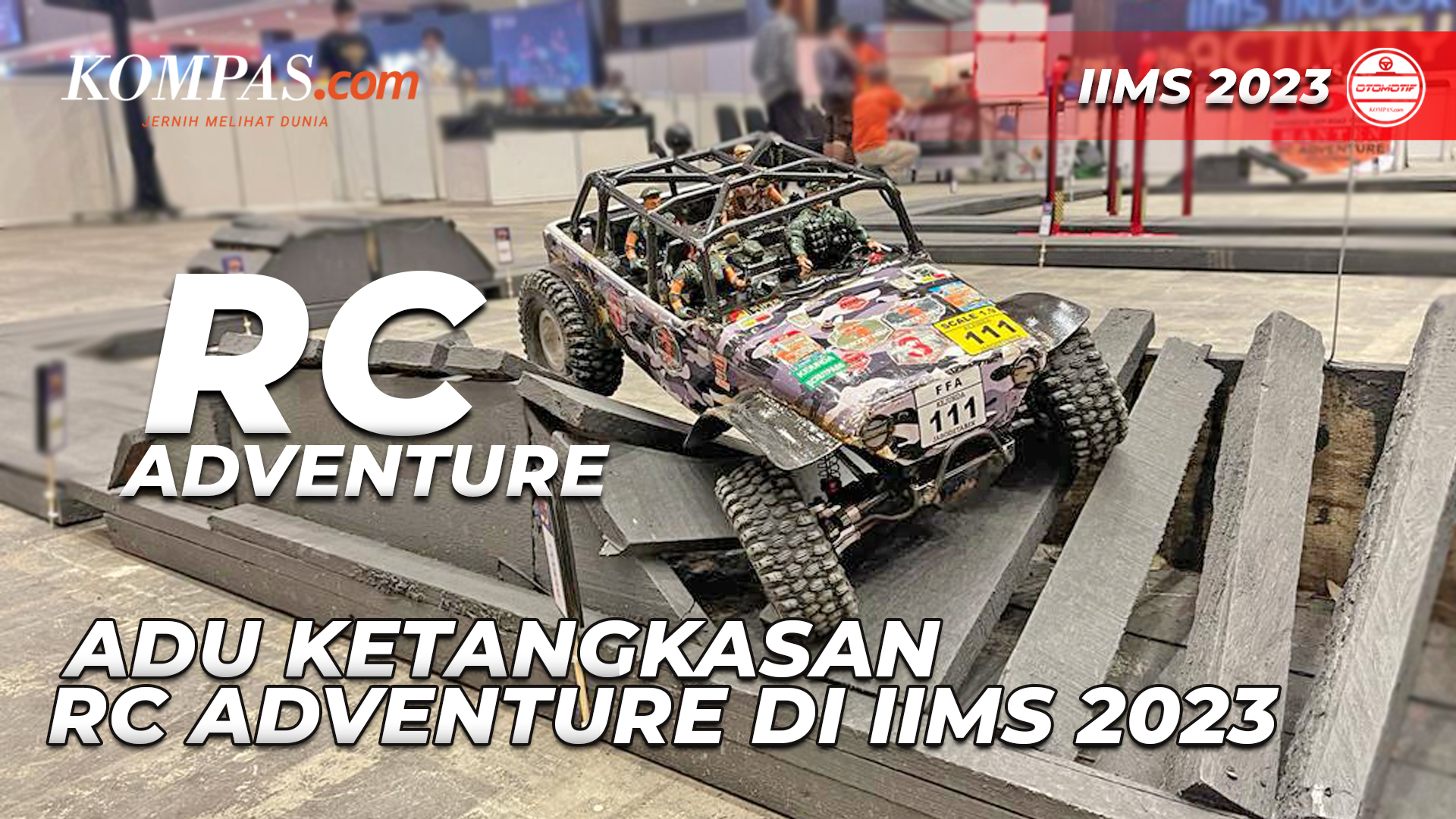 RC ADVENTURE | Adu Ketangkasan RC Adventure di IIMS 2023