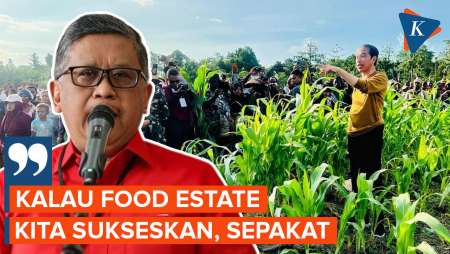 PDI-P Akui Mendukung Food Estate Usai Menyebutnya Kejahatan Lingkungan