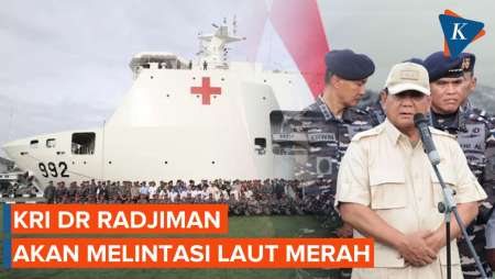 KRI dr Radjiman Dilepas Menuju Gaza, Prabowo Wanti-wanti Situasi Perang di Laut Merah