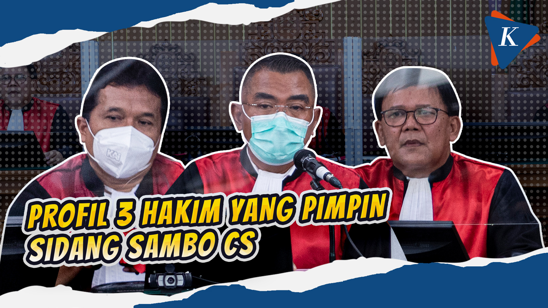 Rekam Jejak Wahyu Iman Santoso dkk, Majelis Hakim di Sidang Ferdy Sambo dkk