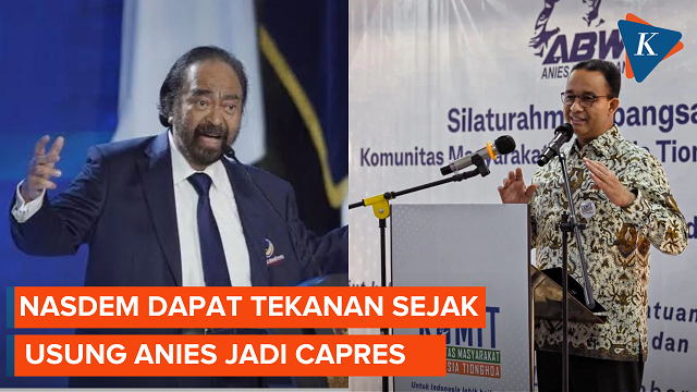 Anies Ungkap Surya Paloh Dapat Tekanan Sejak Dukung Dirinya Jadi Capres