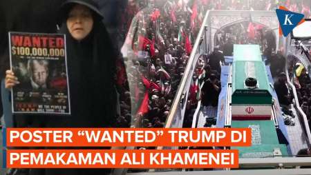 Bak Buron, Poster "Wanted" Trump Muncul Di Arak-arakan Peti Ali Khamenei
