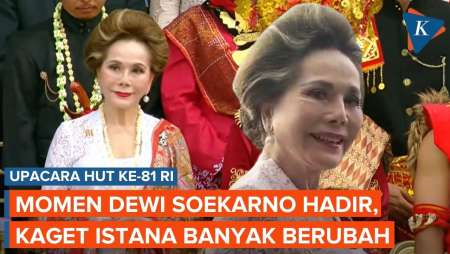 Momen Dewi Soekarno Hadiri Upacara HUT Ke-81 RI, Kaget Istana Banyak Berubah