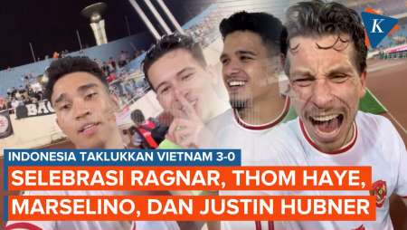 Ungkapan Kegembiraan Ragnar, Thom Haye, dan Marselino Usai Timnas Indonesia Babat Vietnam