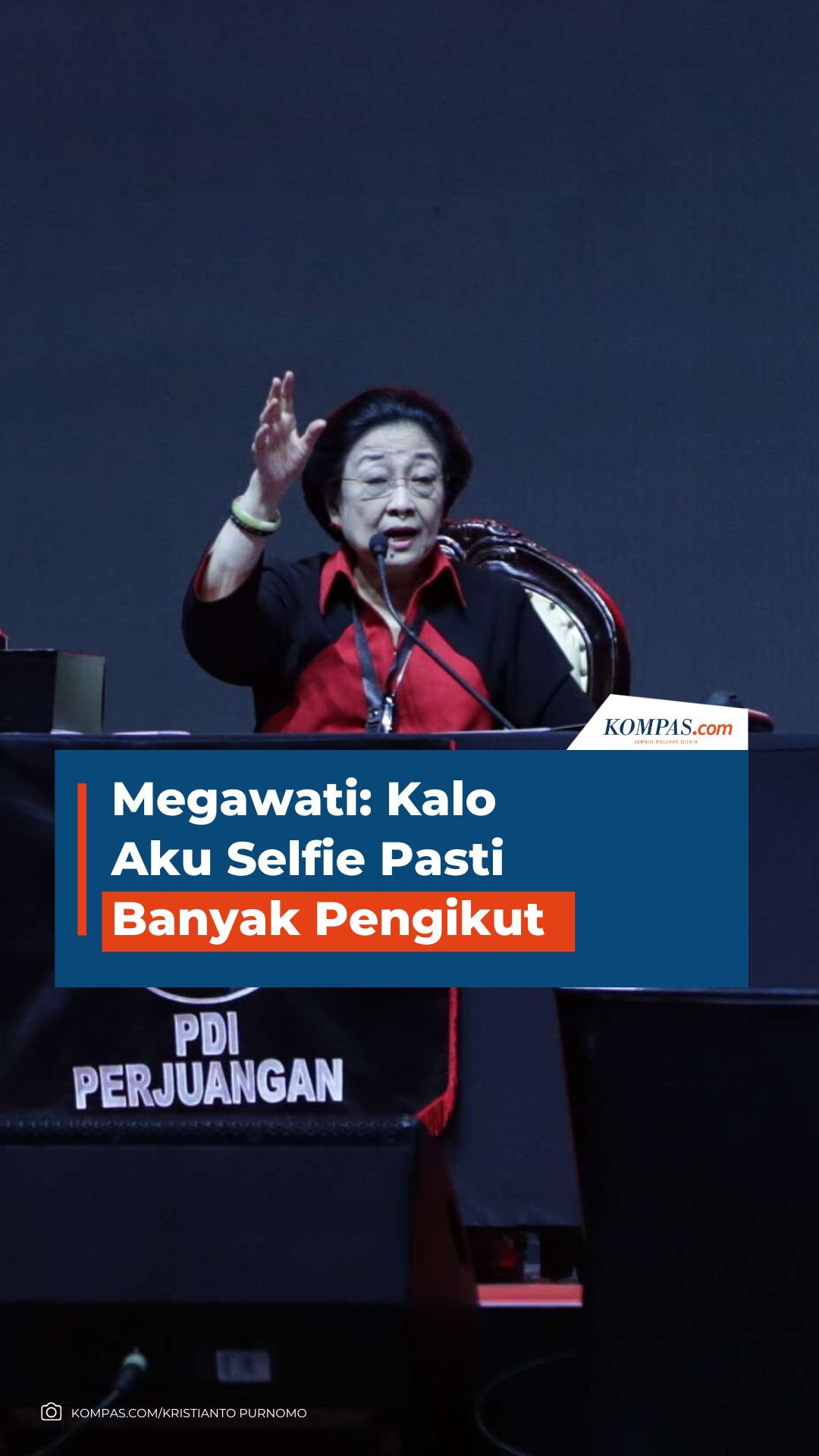 Megawati: Kalo Aku Selfie Pasti Banyak Pengikut