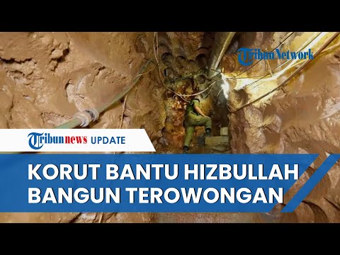 Pantas Israel Ketar-ketir! Terowongan Hizbullah Lebih Canggih Dari Milik Hamas, Dibangun Korea Utara