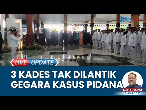 3 Kades Di Situbondo Tak Dilantik Gegara Terlibat Kasus Pidana, 129 Lainnya Dilantik Ulang