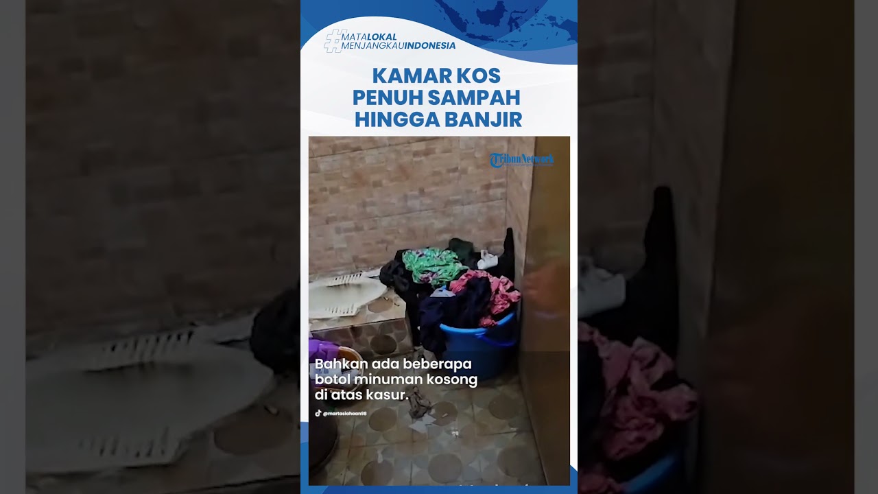 Viral Video Kamar Kos Wanita Penuh Sampah Hingga Banjir Pemilik Kos