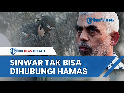 Yahya Sinwar Disebut 'Lost Contact' Dengan Petinggi Hamas, Pejabat Israel: Kabur Bak Tikus Gila