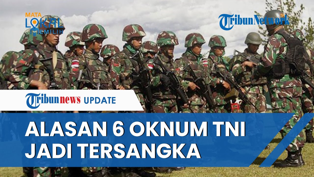 UPDATE 42 Hari Menuju Pilpres 2024: Alat Bukti Buat 6 Oknum TNI Jadi ...