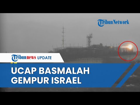 [FULL] Hizbullah UCAP Basmalah saat Hendak Luncurkan Serangan Bertubi-tubi ke Situs Militer Israel