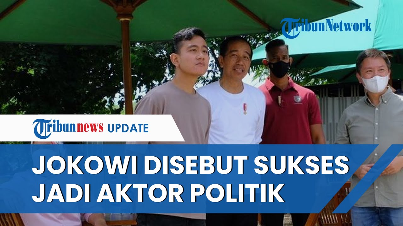 Video: Pengamat Sebut Jokowi Mainkan Teori 'Plot Twist' Sukses Jadi ...