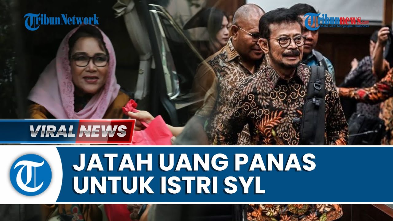 Video Terungkap Istri Syl Dapat Jatah Bulanan Dari Uang Panas Kementan Jumlahnya Capai Rp 4344