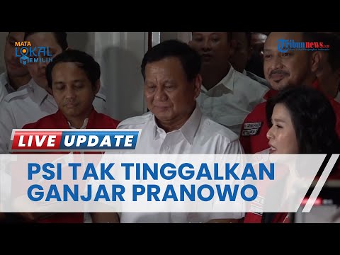 Meski Kian Mesra dengan Prabowo Subianto, PSI Akui tak Pernah Tinggalkan Capres PDIP Ganjar Pranowo