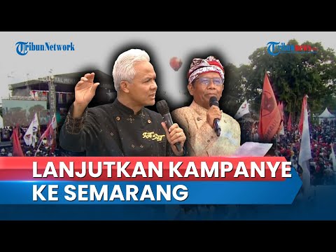 Ganjar & Mahfud MD Langsung Bertolak Ke Semarang, Lanjutkan Kampanye Pamungkas Di Simpang Lima