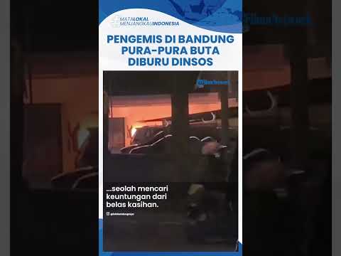 Dinsos Bandung Buru Pengemis Jalanan yang Pura-pura Buta saat Lampu Merah di Jalan Siliwangi Bandung