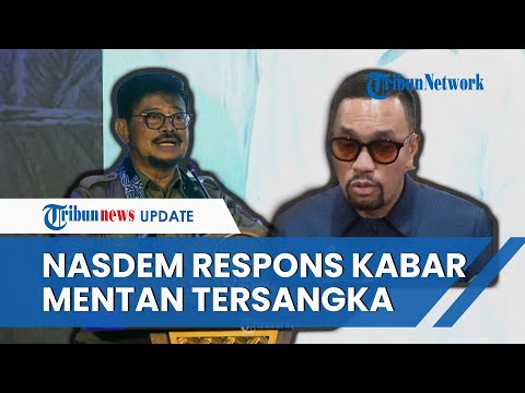 Reaksi Nasdem soal Kabar Mentan Syahrul Yasin Jadi Tersangka KPK: Tunggu Keterangan Resmi