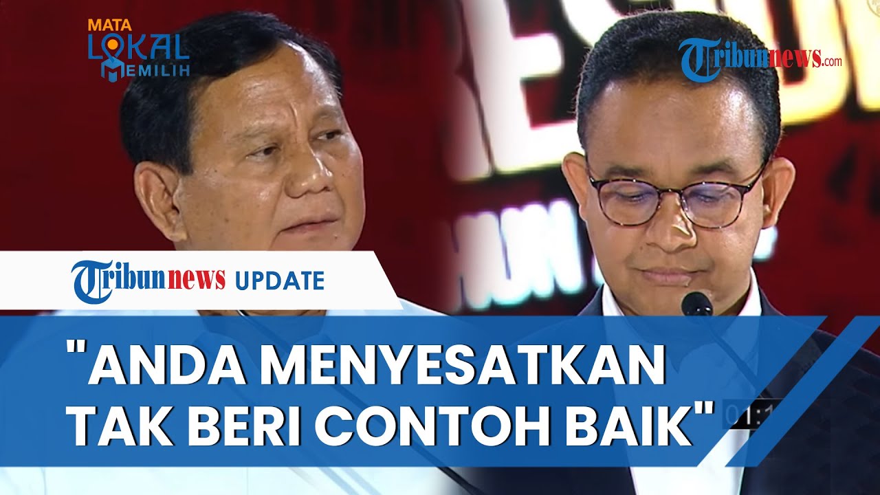 Video: Prabowo Akui Keberatan Didesak Anies: Anda Tak Pantas Bicara ...