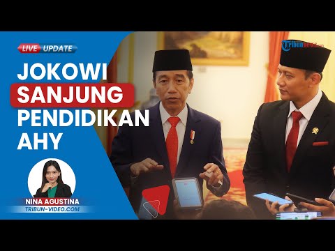 Jokowi Puji AHY Yang Lulusan Akmil Hingga Harvard, Tegas Tak Ragu Lantik Sebagai Menteri ATR/BPN