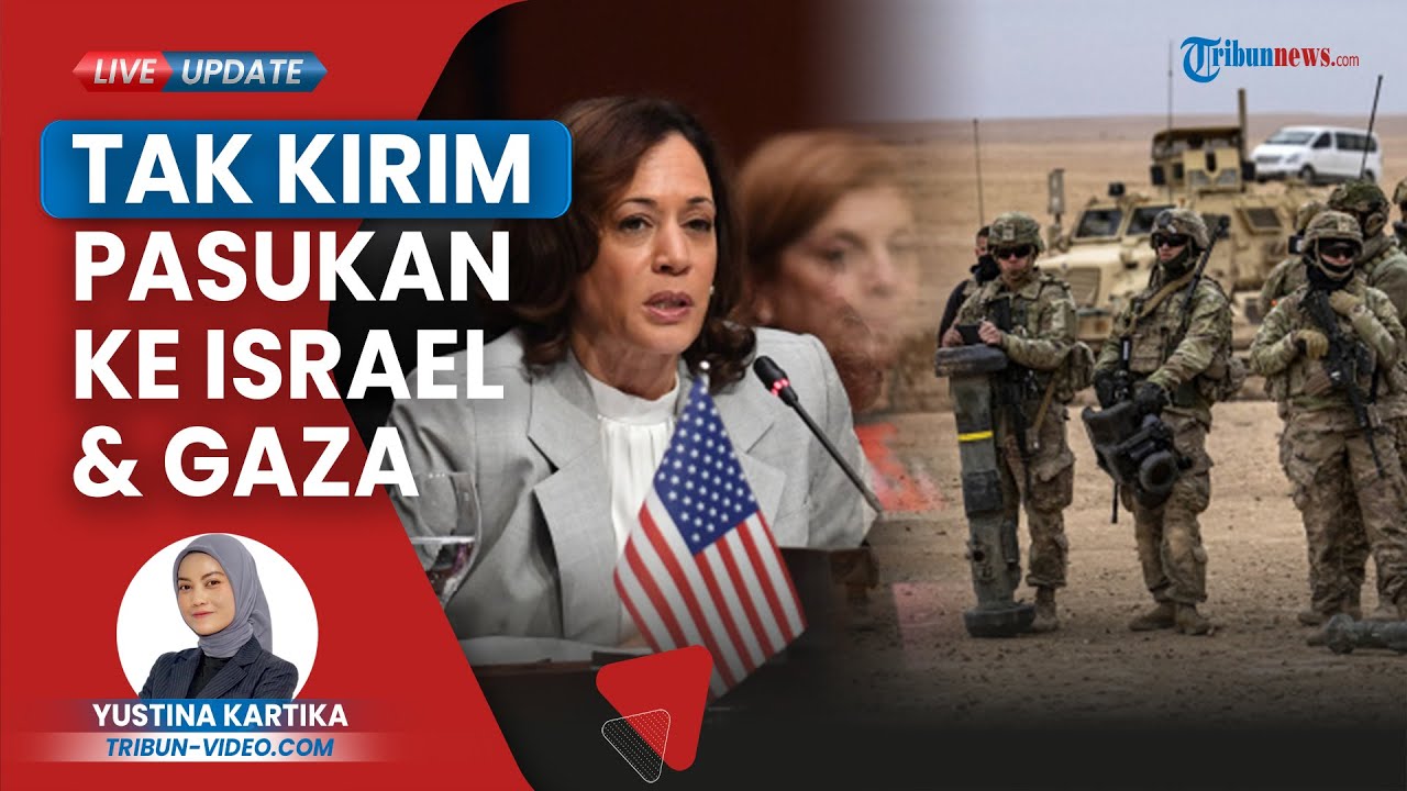 Video Amerika Serikat Tegaskan Tak Akan Kirim Tentara Ke Israel Atau