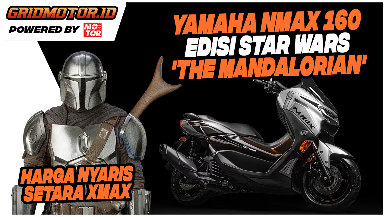Rilis Yamaha NMAX 160 Edisi Star Wars The Mandalorian Harga Nyaris Setara XMAX