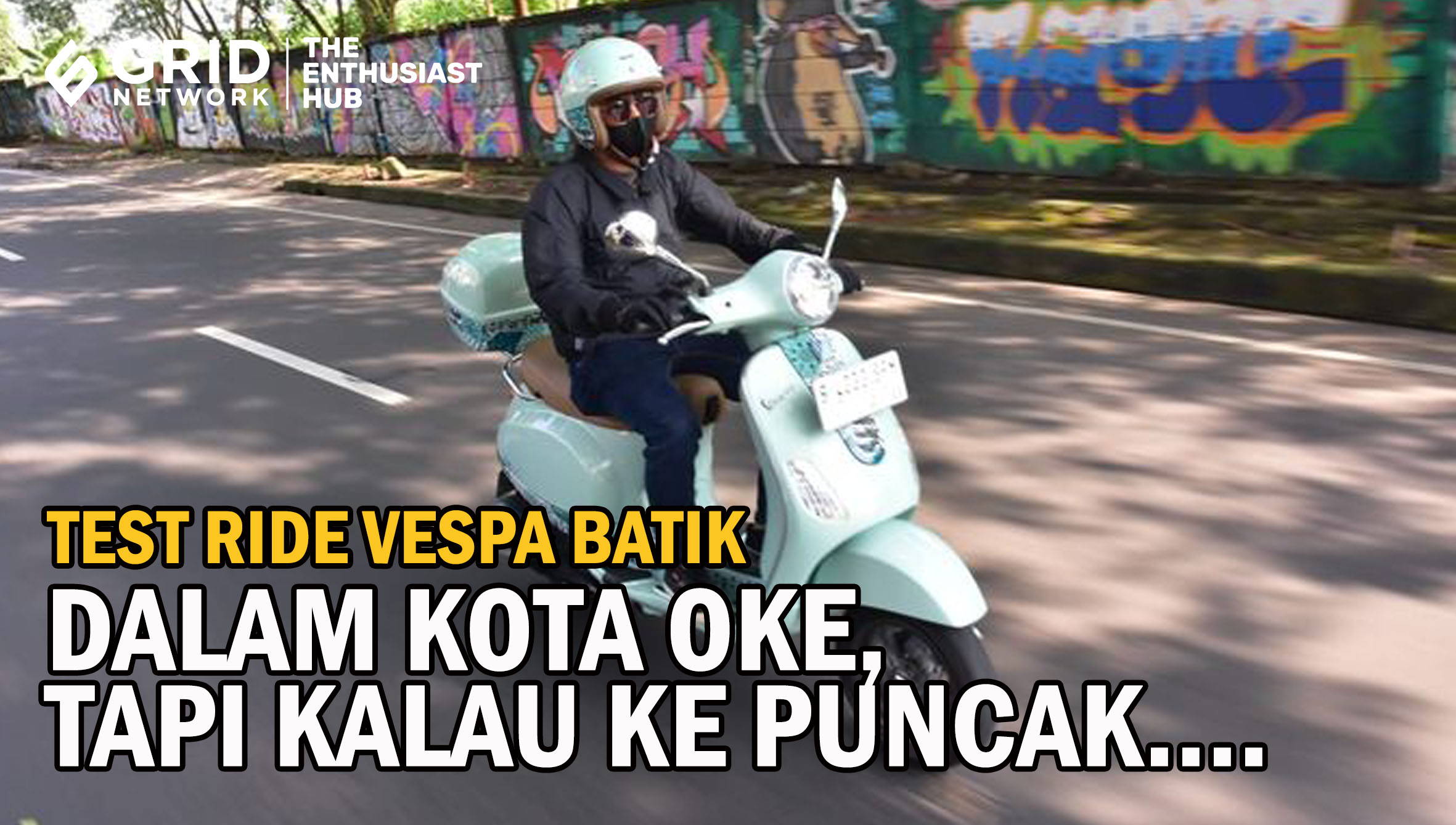 TEST RIDE VESPA BATIK KE PUNCAK BOGOR, CUMA ENAK BUAT DALAM KOTA AJA?