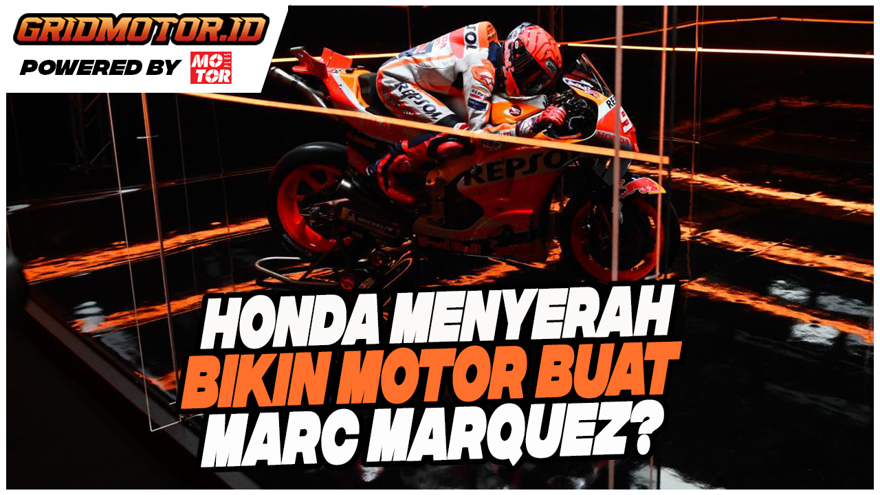 Honda Menyerah Bikin Motor Buat Marc Marquez, Sampai Kerjasama Dengan Pabrikan Jerman